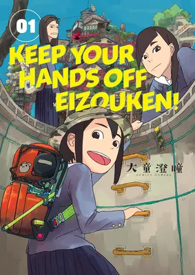 Ne touchez pas à Eizouken ! Volume 1 - Keep Your Hands Off Eizouken! Volume 1