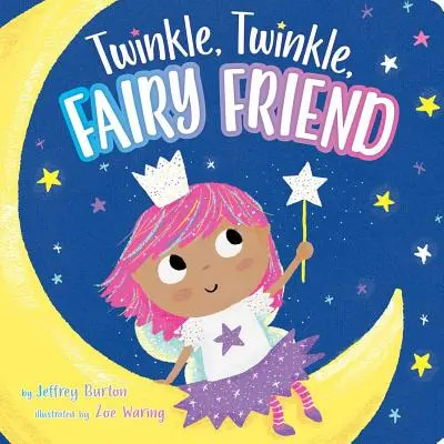 Clochette, clochette, amie de la fée - Twinkle, Twinkle, Fairy Friend