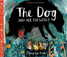 Le chien qui mangeait le monde - The Dog That Ate the World