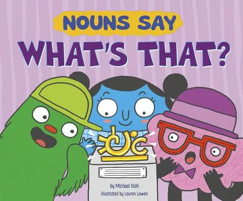 Nouns Say what's That ?« » (Les noms) - Nouns Say what's That?