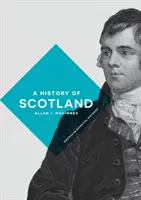 Une histoire de l'Écosse - A History of Scotland