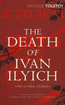 La mort d'Ivan Ilitch et autres récits - Death of Ivan Ilyich and Other Stories