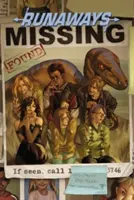 Runaways Vol. 3 : Les bons meurent jeunes - Runaways Vol. 3: The Good Die Young