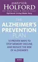 Le plan de prévention de la maladie d'Alzheimer - The Alzheimer's Prevention Plan