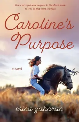 Le but de Caroline - Caroline's Purpose