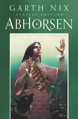 Abhorsen Édition Classique - Abhorsen Classic Edition