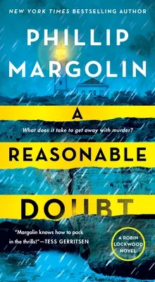 Un doute raisonnable : Un roman de Robin Lockwood - A Reasonable Doubt: A Robin Lockwood Novel