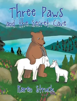 Les trois pattes et la grotte secrète - Three Paws and the Secret Cave