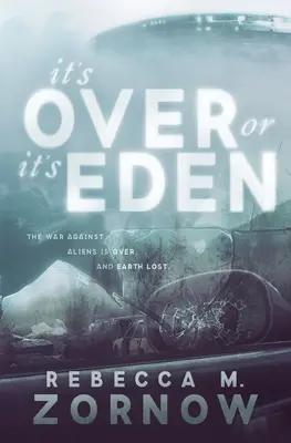 C'est fini ou c'est Eden - It's Over or It's Eden