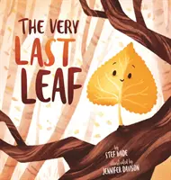 La toute dernière feuille - Very Last Leaf