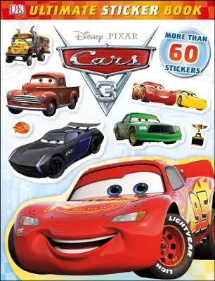 Livre d'autocollants ultime : Disney Pixar Cars 3 - Ultimate Sticker Book: Disney Pixar Cars 3