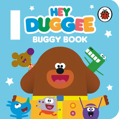 Hey Duggee : Le livre des insectes - Hey Duggee: Buggy Book