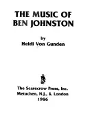 La musique de Ben Johnston - The Music of Ben Johnston