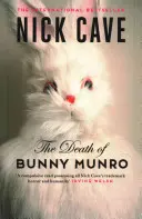 Mort de Bunny Munro - Death of Bunny Munro