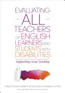 Évaluer tous les enseignants d'apprenants de l'anglais et d'élèves handicapés : Soutenir un enseignement de qualité - Evaluating All Teachers of English Learners and Students with Disabilities: Supporting Great Teaching