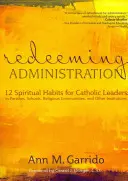 Redonner vie à l'administration - Redeeming Administration