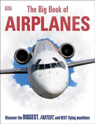 Le grand livre des avions - The Big Book of Airplanes