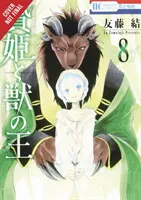 La princesse sacrifiée et le roi des bêtes, tome 8 - Sacrificial Princess and the King of Beasts, Vol. 8
