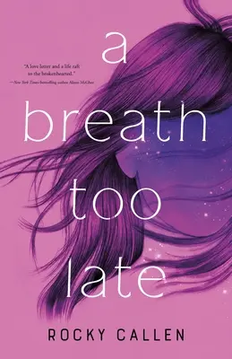 Un souffle trop tard - A Breath Too Late