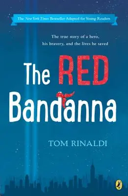 Le bandana rouge (adaptation pour jeunes lecteurs) - The Red Bandanna (Young Readers Adaptation)