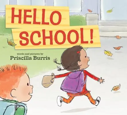 Bonjour l'école ! - Hello School!