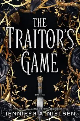 Le jeu du traître (Le jeu du traître, Livre 1), 1 - The Traitor's Game (the Traitor's Game, Book 1), 1