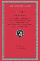 Pro Milone. in Pisonem. Pro Scauro. Pro Fonteio. Pro Rabirio Postumo. Pro Marcello. Pro Ligario. Pour Rege Deiotaro - Pro Milone. in Pisonem. Pro Scauro. Pro Fonteio. Pro Rabirio Postumo. Pro Marcello. Pro Ligario. Pro Rege Deiotaro