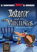 Astérix : Astérix et les Vikings - Le Livre du Film - Asterix: Asterix and The Vikings - The Book of the Film