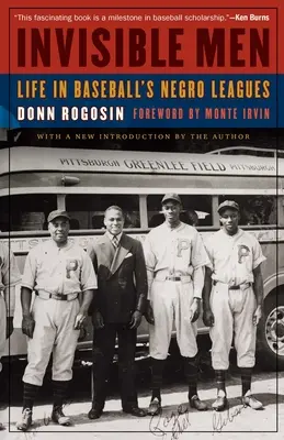 Les hommes invisibles : La vie dans les ligues noires de baseball - Invisible Men: Life in Baseball's Negro Leagues