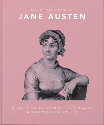 Le petit livre de Jane Austen - The Little Book of Jane Austen