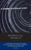 L'irlandais est partout autour de nous - Irish/Ness Is All Around Us