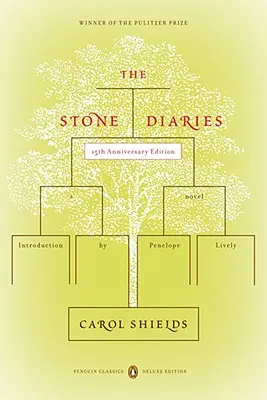 Le journal des pierres : (penguin Classics Deluxe Edition) - The Stone Diaries: (penguin Classics Deluxe Edition)