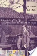 Chroniques de ma vie : Un Américain au cœur du Japon - Chronicles of My Life: An American in the Heart of Japan