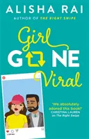 Girl Gone Viral - la comédie romantique parfaite pour 2021 - Girl Gone Viral - the perfect feel-good romantic comedy for 2021