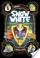 Blanche-Neige et les sept robots - Un roman graphique - Snow White and the Seven Robots - A Graphic Novel