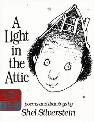 Une lumière dans le grenier Livre et CD [Avec CD] - A Light in the Attic Book and CD [With CD]