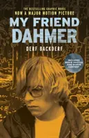 Mon ami Dahmer (édition cinéma) - My Friend Dahmer (Movie Tie-In Edition)