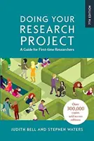 Réaliser son projet de recherche : Un guide pour les chercheurs débutants - Doing Your Research Project: A Guide for First-time Researchers