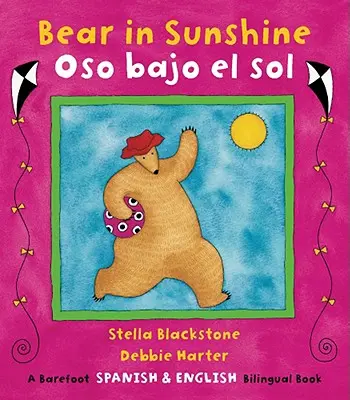 Ours au soleil/Oso Bajo El Sol - Bear in Sunshine/Oso Bajo El Sol