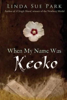 Quand je m'appelais Keoko - When My Name Was Keoko