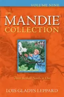 La collection Mandie, volume neuf - The Mandie Collection, Volume Nine