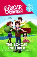 Les enfants du Boxcar (Les enfants du Boxcar : le temps de lire, niveau 2) - The Boxcar Children (the Boxcar Children: Time to Read, Level 2)