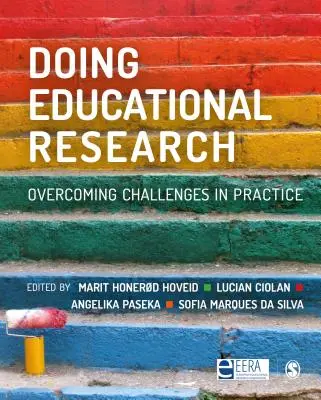 Faire de la recherche en éducation : Surmonter les défis de la pratique - Doing Educational Research: Overcoming Challenges in Practice