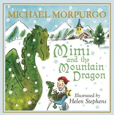 Mimi et le dragon de montagne - Mimi and the Mountain Dragon