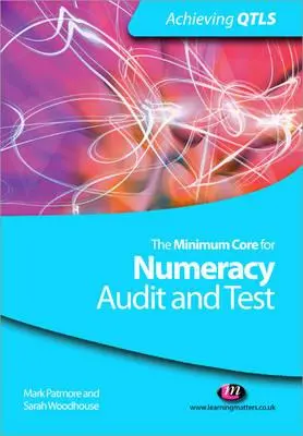 Le socle minimal de compétences en numératie : Audit et test - The Minimum Core for Numeracy: Audit and Test