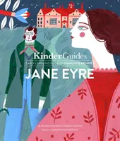 Jane Eyre de Charlotte Bronte : Un guide d'apprentissage illustré Kinderguides - Charlotte Bronte's Jane Eyre: A Kinderguides Illustrated Learning Guide