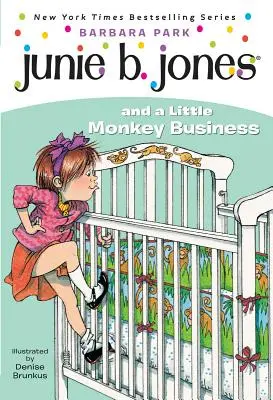 Junie B. Jones #2 : Junie B. Jones et une petite affaire de singe - Junie B. Jones #2: Junie B. Jones and a Little Monkey Business