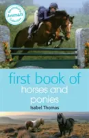 Premier livre des chevaux et des poneys - First Book of Horses and Ponies