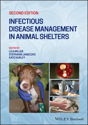 Gestion des maladies infectieuses dans les refuges pour animaux - Infectious Disease Management in Animal Shelters