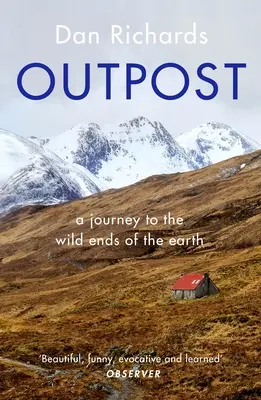 Outpost : Un voyage aux confins de la Terre - Outpost: A Journey to the Wild Ends of the Earth